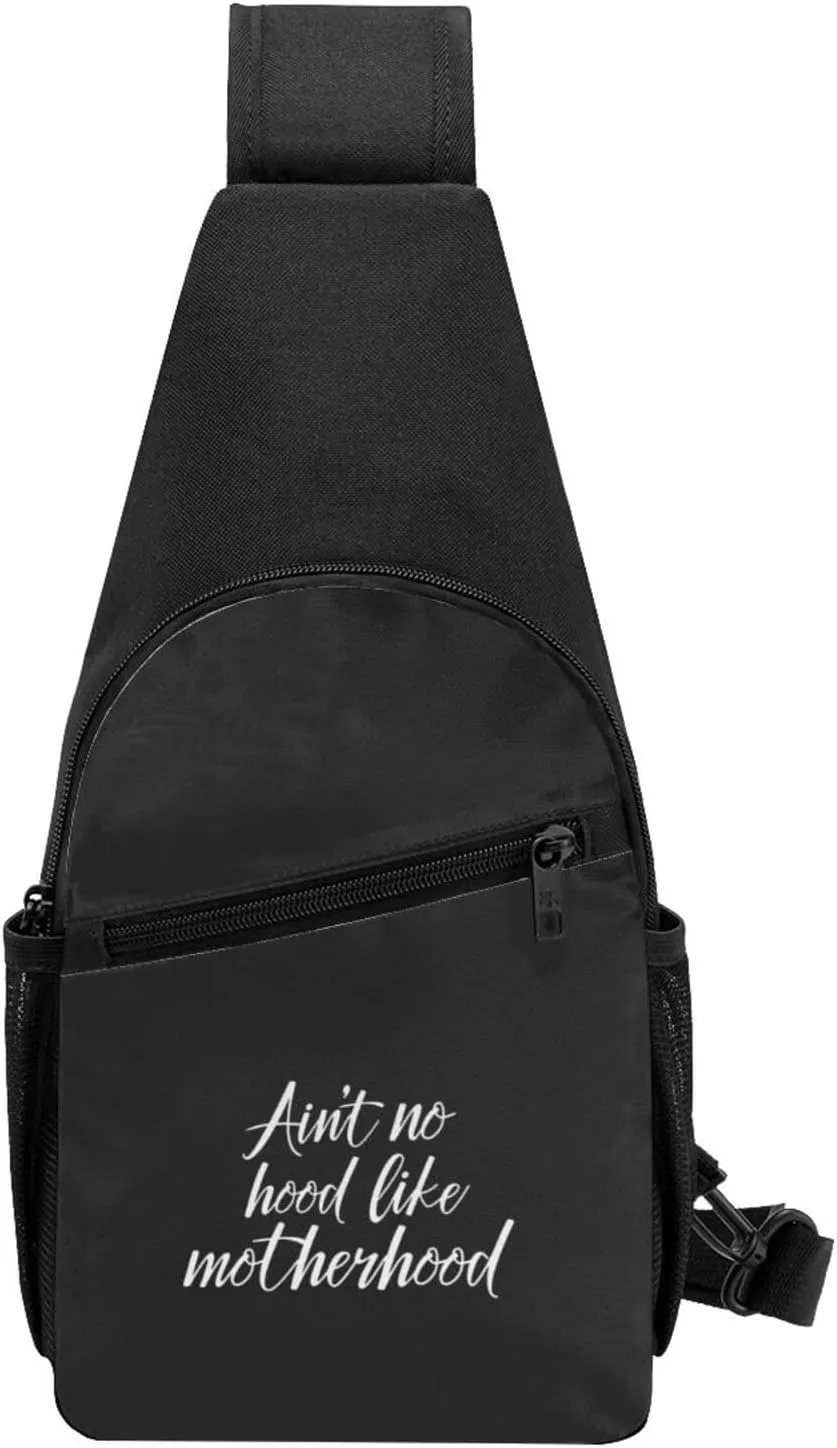Ain'T No Hood Like Motherhood Unisex Chest Bag Lightweight Crossbody Shoulder Bag Travel Pocket
