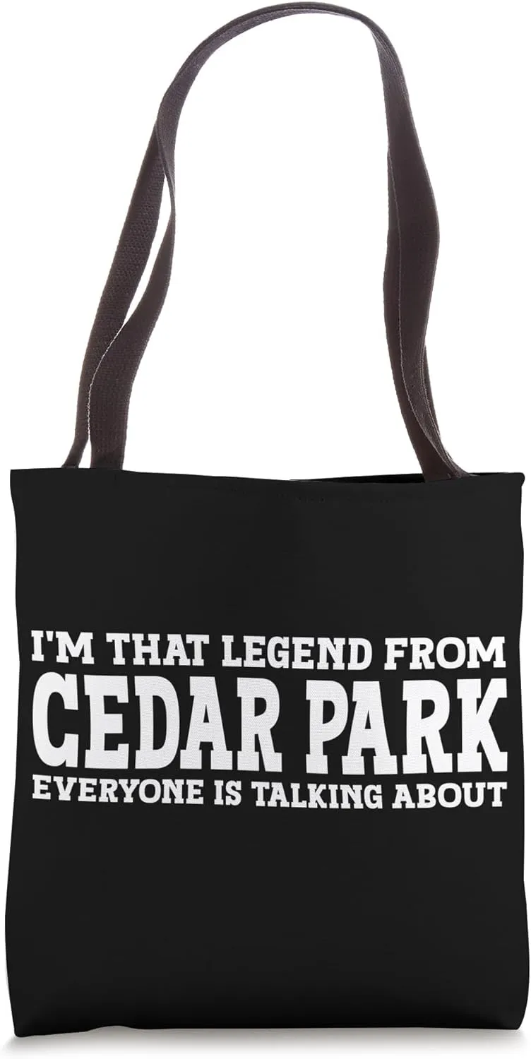 Cedar Park Hometown TX Texas Home Roots City Cedar Park Tote Bag