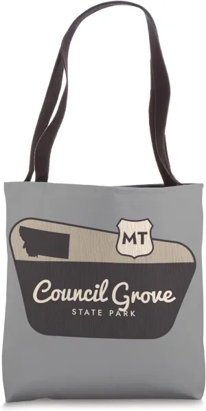 Council Grove State Park Montana Welcome Sign Vacation Tote Bag