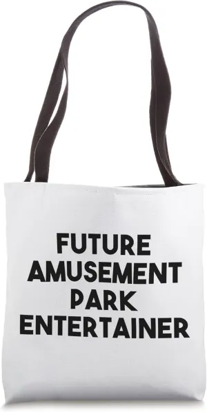Future Amusement Park Entertainer Tote Bag