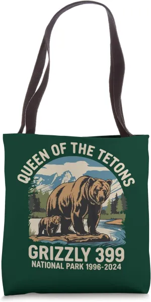 Grizzly 399 National Park Preserve, Queen of the Tetons Tote Bag