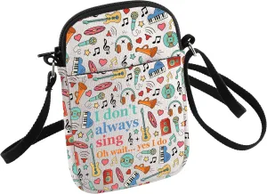 HOLLP I Don't Always Sing Oh Wait Yes I Do Crossbody Bag Funny Singer Gift Music Lover Gift Singing Karaoke Gift