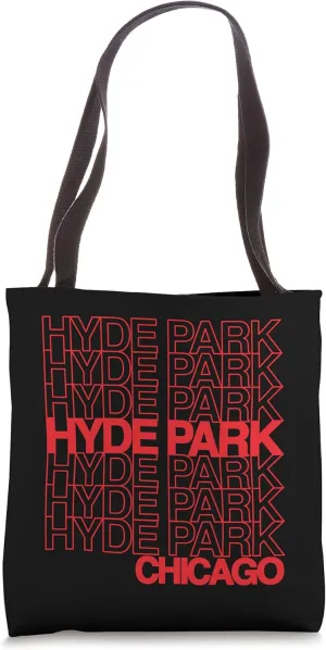Hyde Park Chicago for Hyde Park Pride Tote Bag