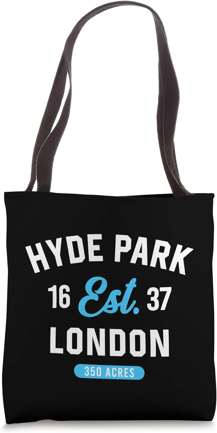 Hyde Park Established 1637 London 350 Acres Tote Bag