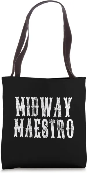Midway Maestro- Fun Carnival State Fair Amusement Park Tote Bag