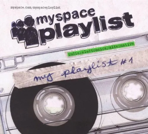 Myspace Playlist V.1