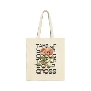 Take Up Your Cross Canvas Tote Bag