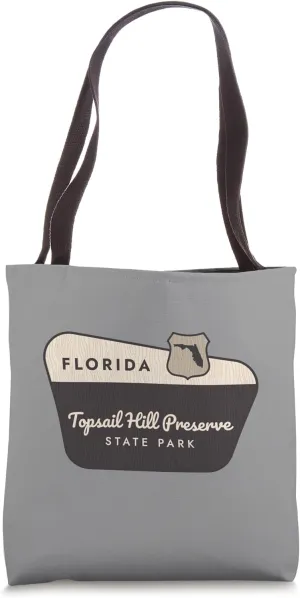 Topsail Hill Preserve State Park Florida Sign Vacation Tote Bag