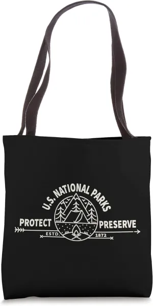 U.S. National Park Preserve & Protect the US National Parks Tote Bag