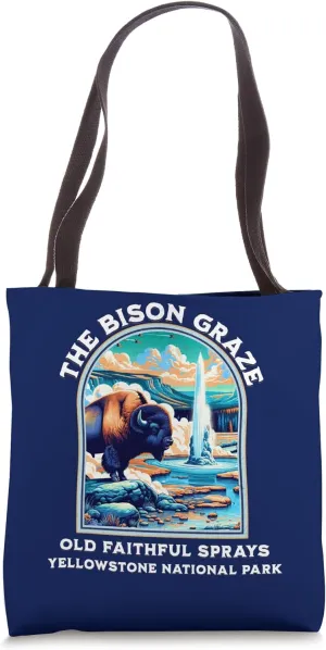 Yellowstone National Park Old Faithful Geyser Bison Funny Tote Bag