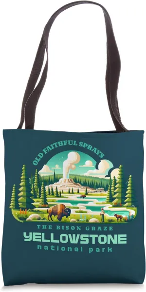 Yellowstone National Park Old Faithful Geyser Bison Saying Tote Bag